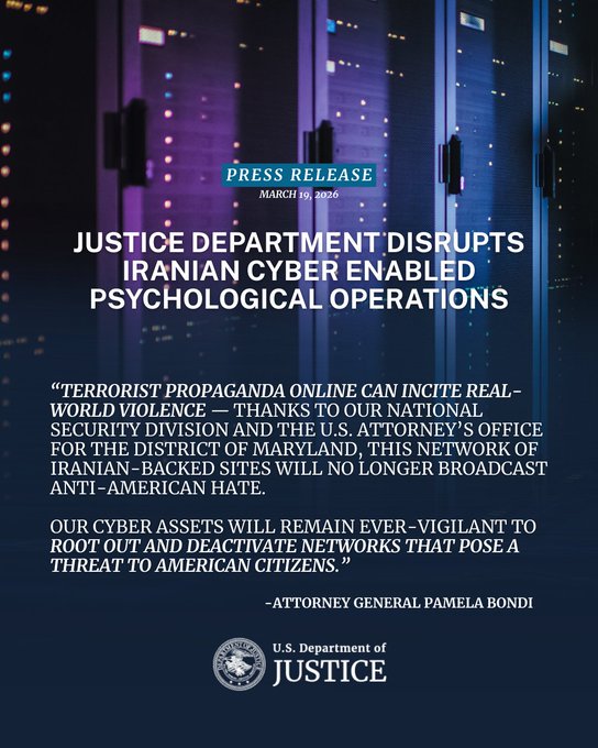 Justice Department Disrupts Iranian Cyber Enabled Psychological Operations